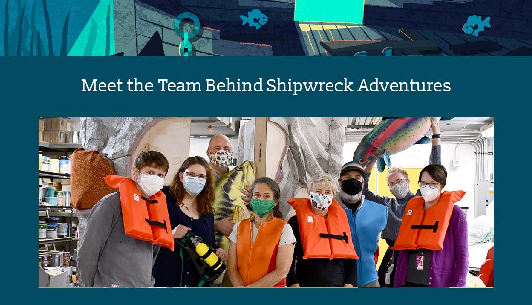 Meet the Team Behind Shipwreck Adventures